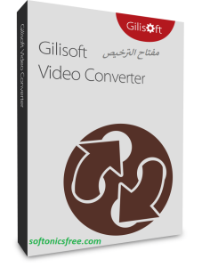 مفتاح الترخيص Gilisoft Video Converter